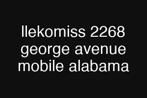 llekomiss 2268 george avenue mobile alabama